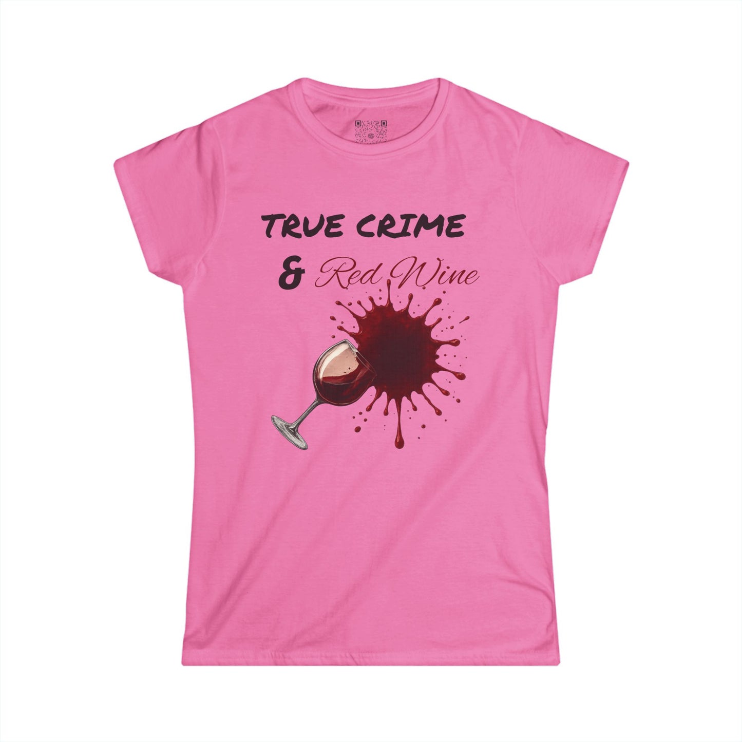Women's Tee, True Crime & Red Wine