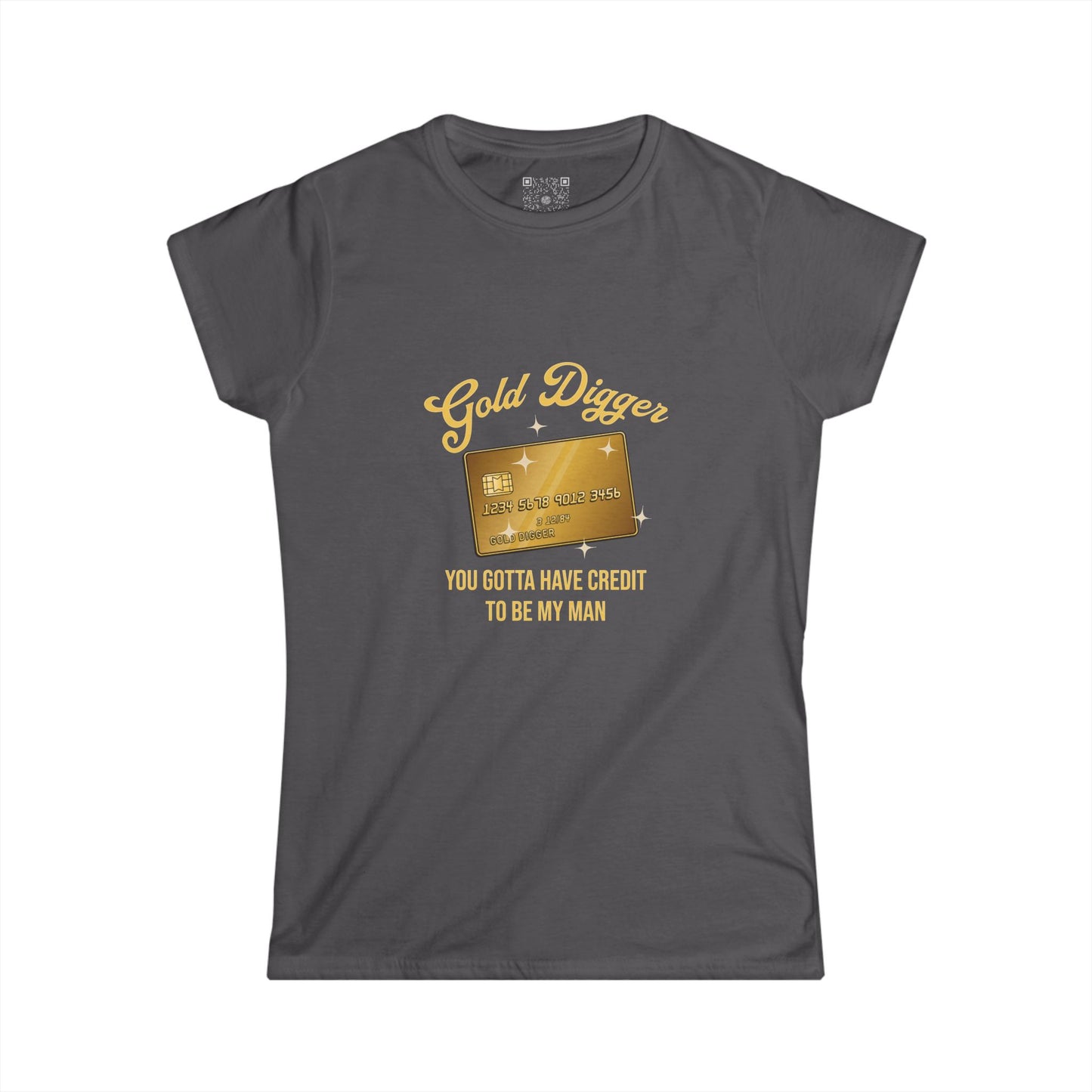 Gold Digger Women's Tee, Colors